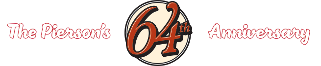 The Pierson's 64th Anniversary